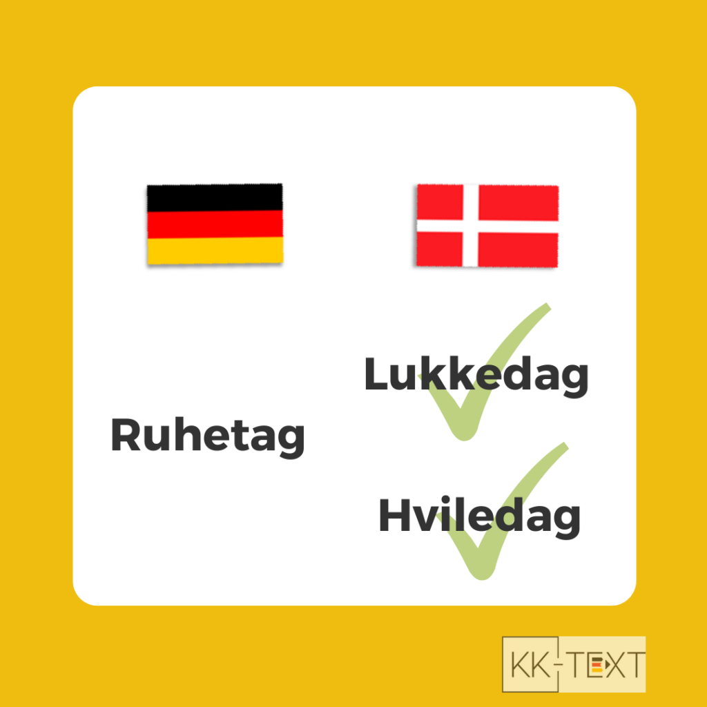 Hvad er en Ruhetag på dansk?